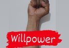 Willpower દૃઢ મનોબળની તાકાત