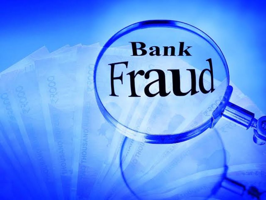 Bank scam : બેંકની આવી કેવી નીતિ કે દેશ અને સામાન્ય લોકો બરબાદ થાય!?
